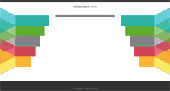 Desktop Screenshot of eduquepsp.com